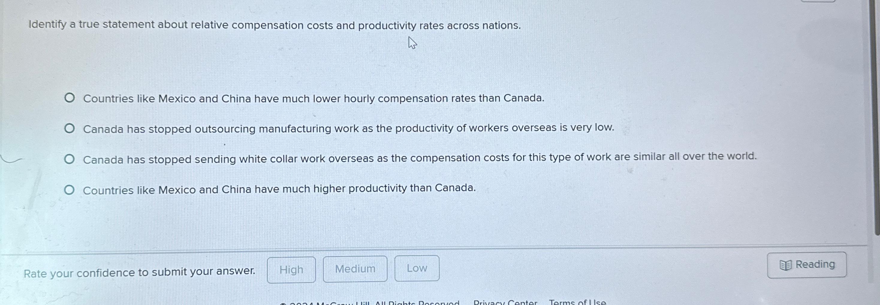 Identify a true statement about relative compensation costs and productivity rates