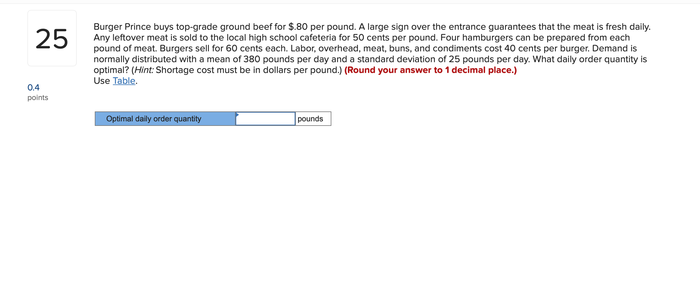 to order using the fixed-interval model. (Round your answer to a whole