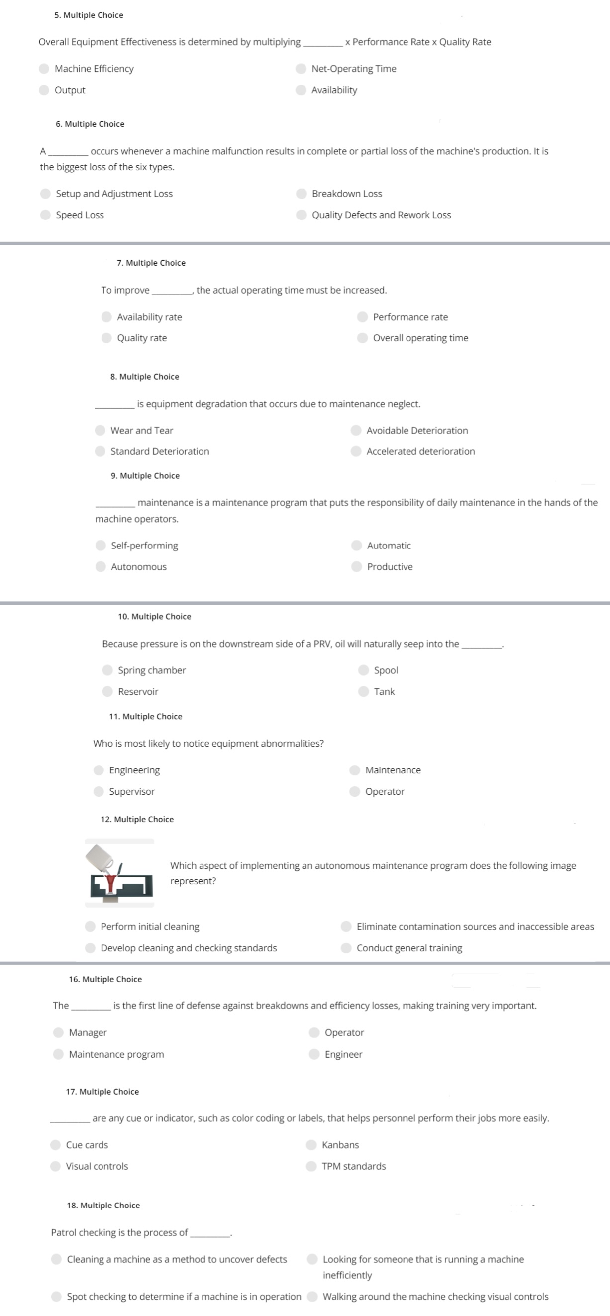  Multiple Choice Overall Equipment Effectiveness is determined by multiplying x Performance