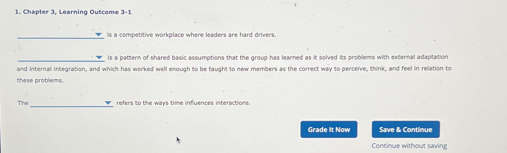  Chapter 3, Learning Outcome 3-1 is a competitive workplace where leaders