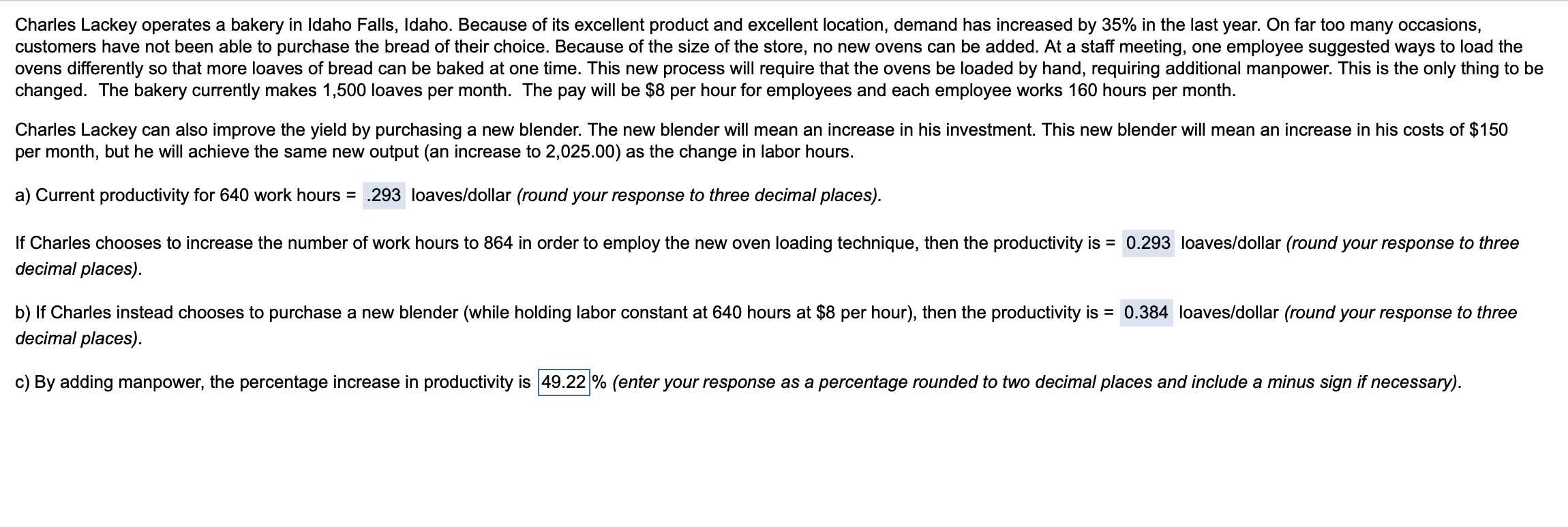  need help with c, thanks Charles Lackey operates a bakery in