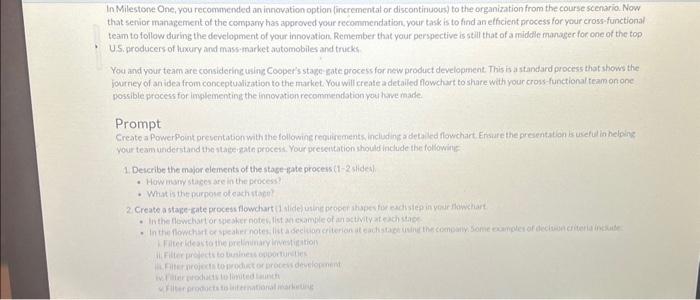 please include references coted in APA format In Milestone One, you recommended