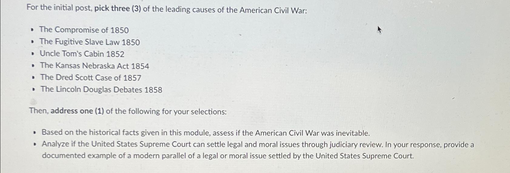  For the initial post, pick three (3) of the leading causes