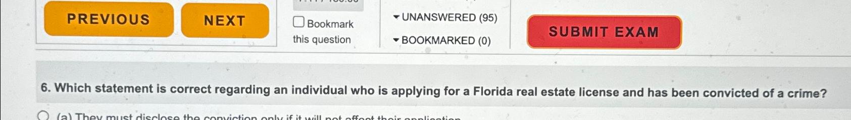  Which statement is correct regarding an individual who is applying for