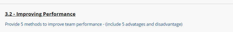 3.2 - Improving Performance Provide 5 methods to improve team performance