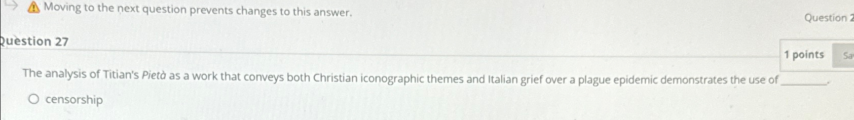  Moving to the next question prevents changes to this answer. Question