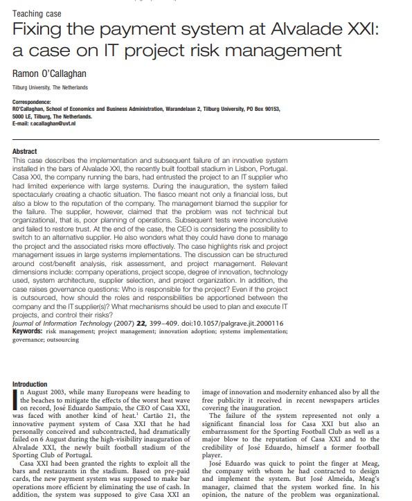 Teaching case Fixing the payment system at Alvalade XXI: a case