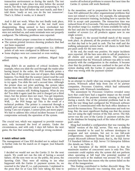 project to an II supplier who had limited experience with large systems.