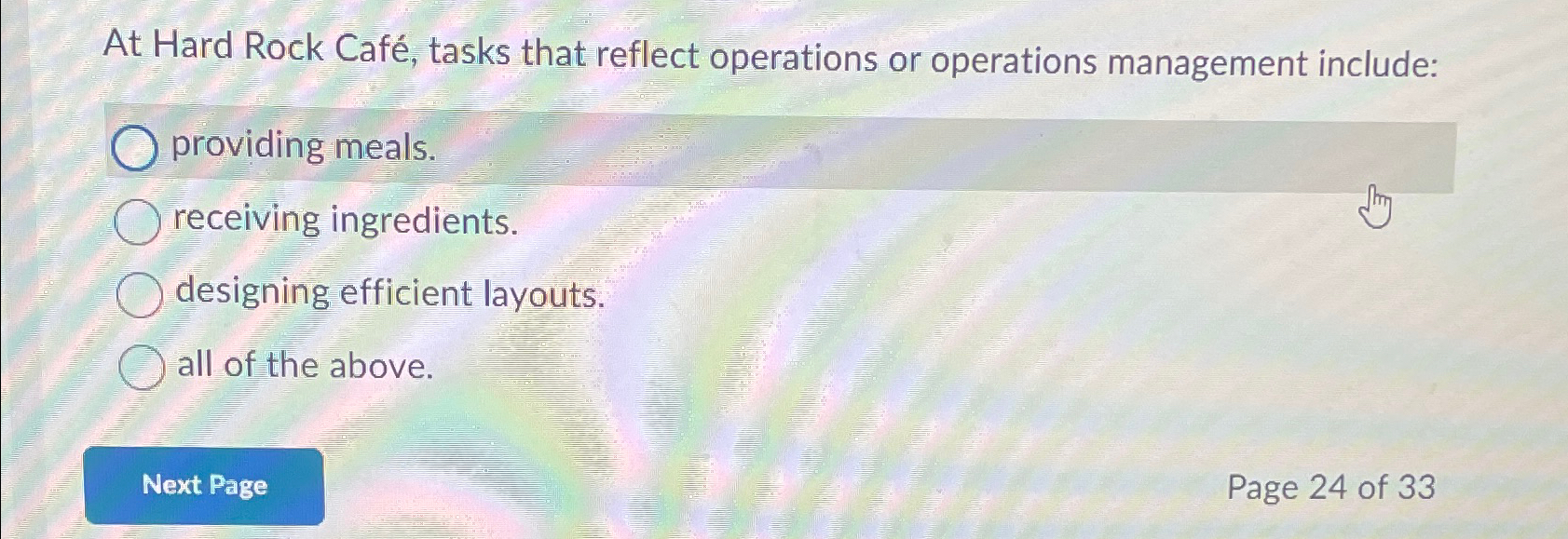  At Hard Rock Caf, tasks that reflect operations or operations management