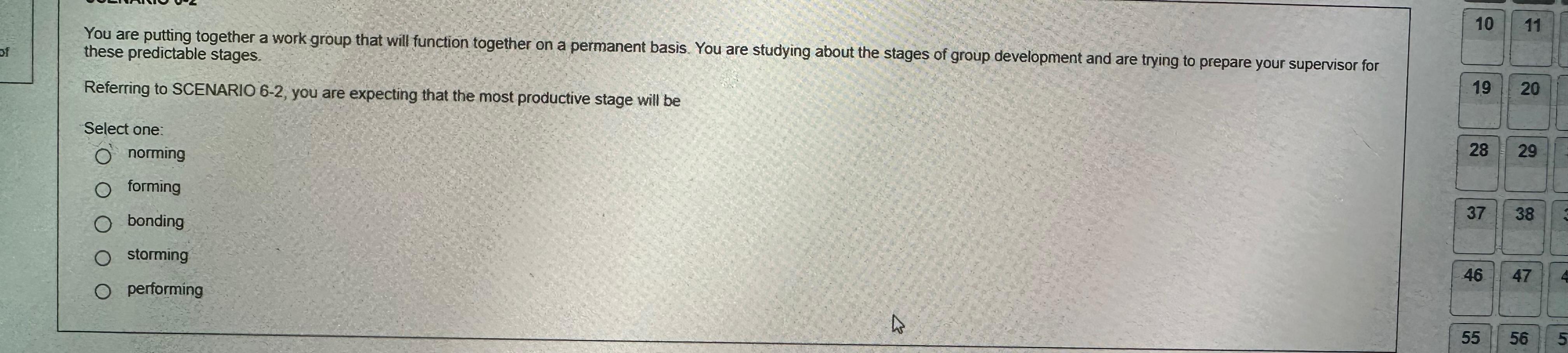  You are putting together a work group that will function together