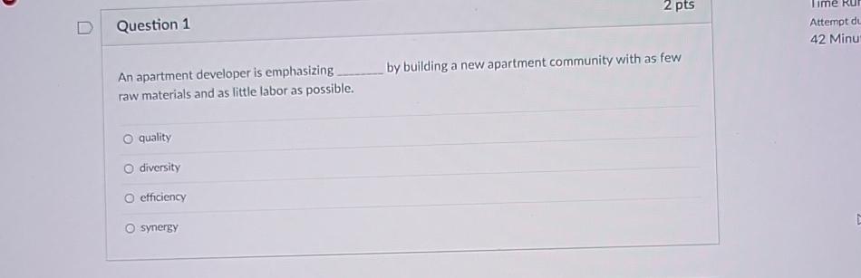  Question 1 Attempt dt An apartment developer is emphasizing by building