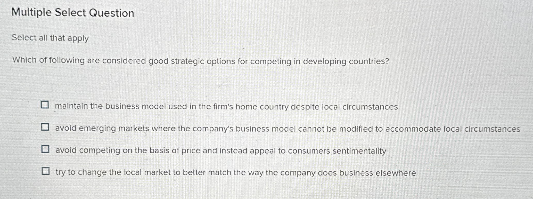  Multiple Select Question Select all that apply Which of following are