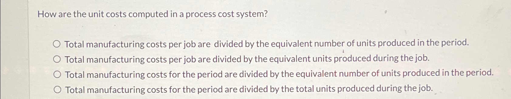  How are the unit costs computed in a process cost system?