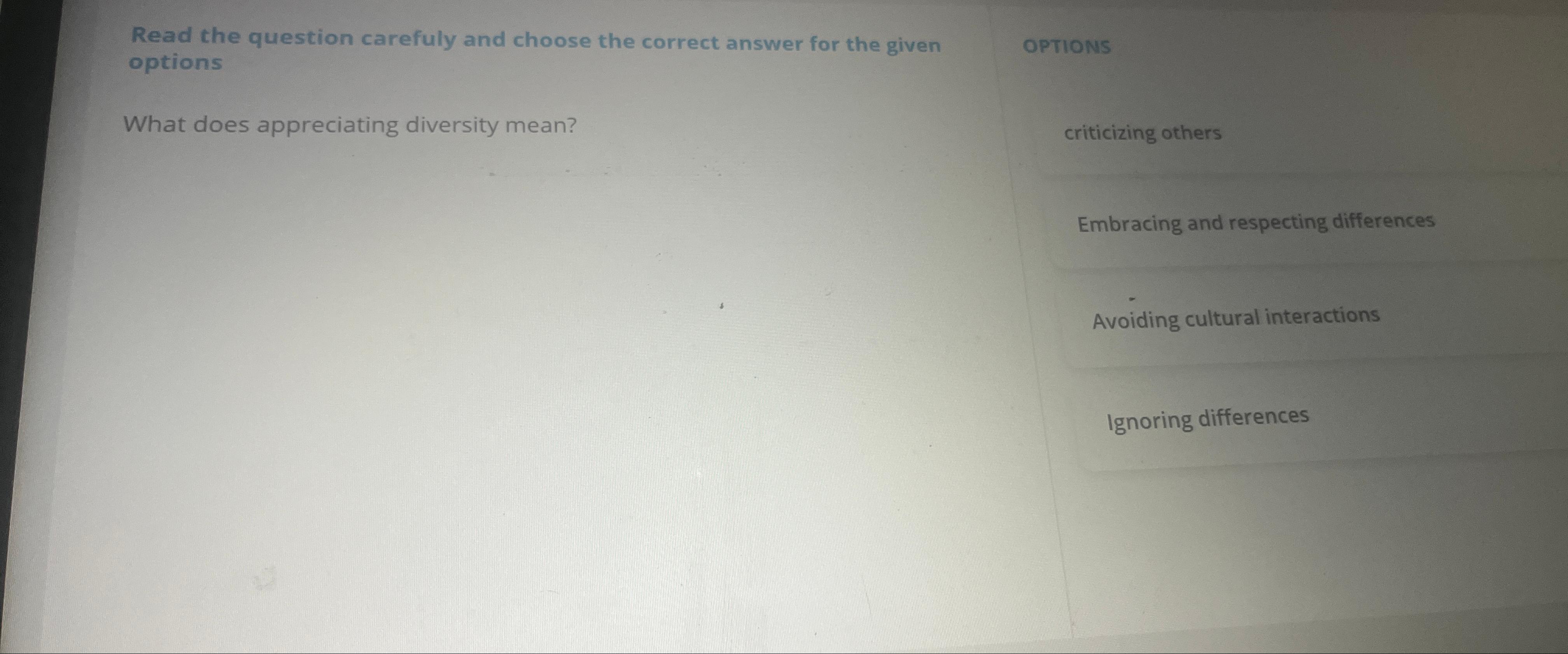  Read the question carefuly and choose the correct answer for the