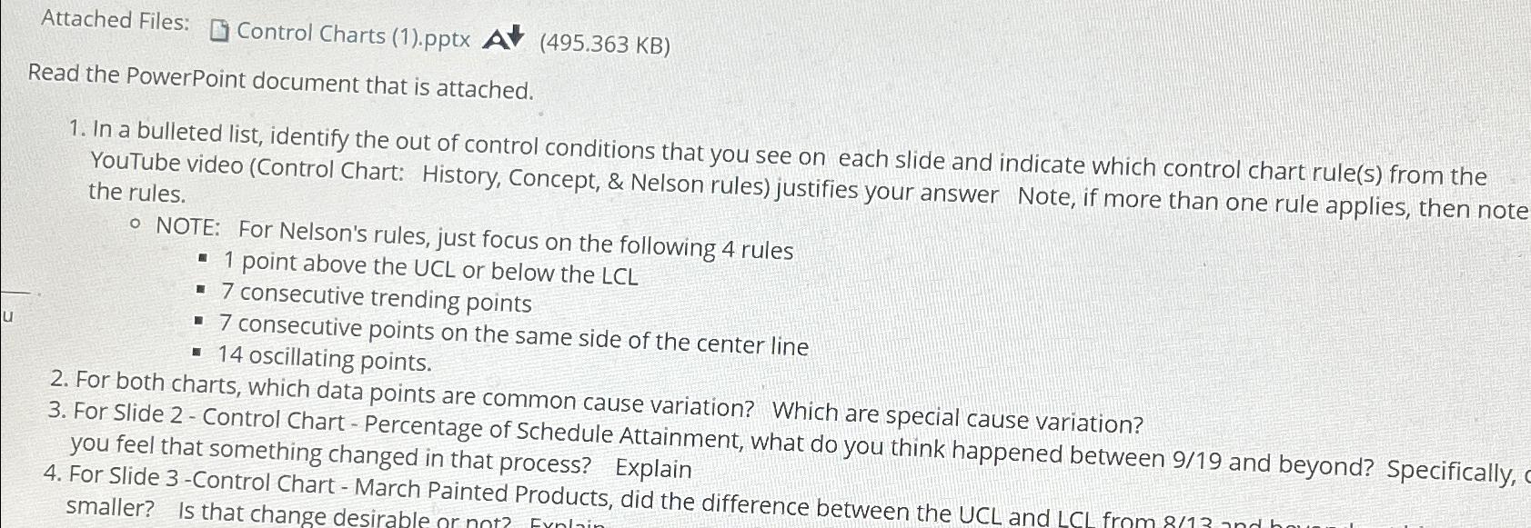  Attached Files: 0 Control Charts (1).pptx A (495.363 KB) Read the