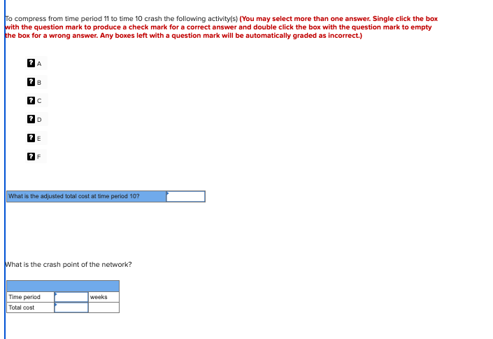 For each move identify what activity(s) was crashed and the adjusted total