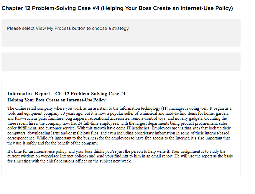 Chapter 12 Problem-Solving Case \#4 (Helping Your Boss Create an Internet-Use