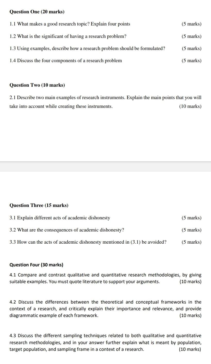  Answer all Questions. From question one to question 4. Question One