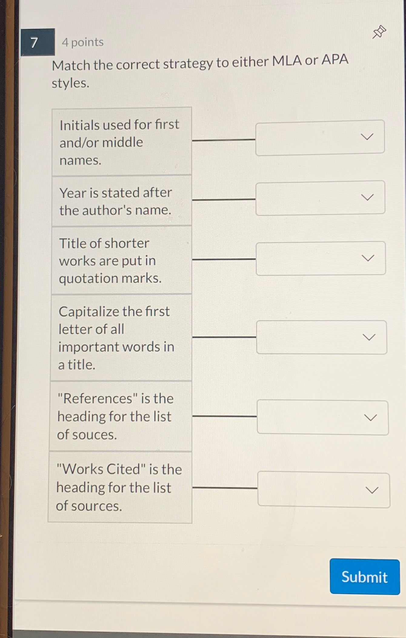  7 4 points Match the correct strategy to either MLA or