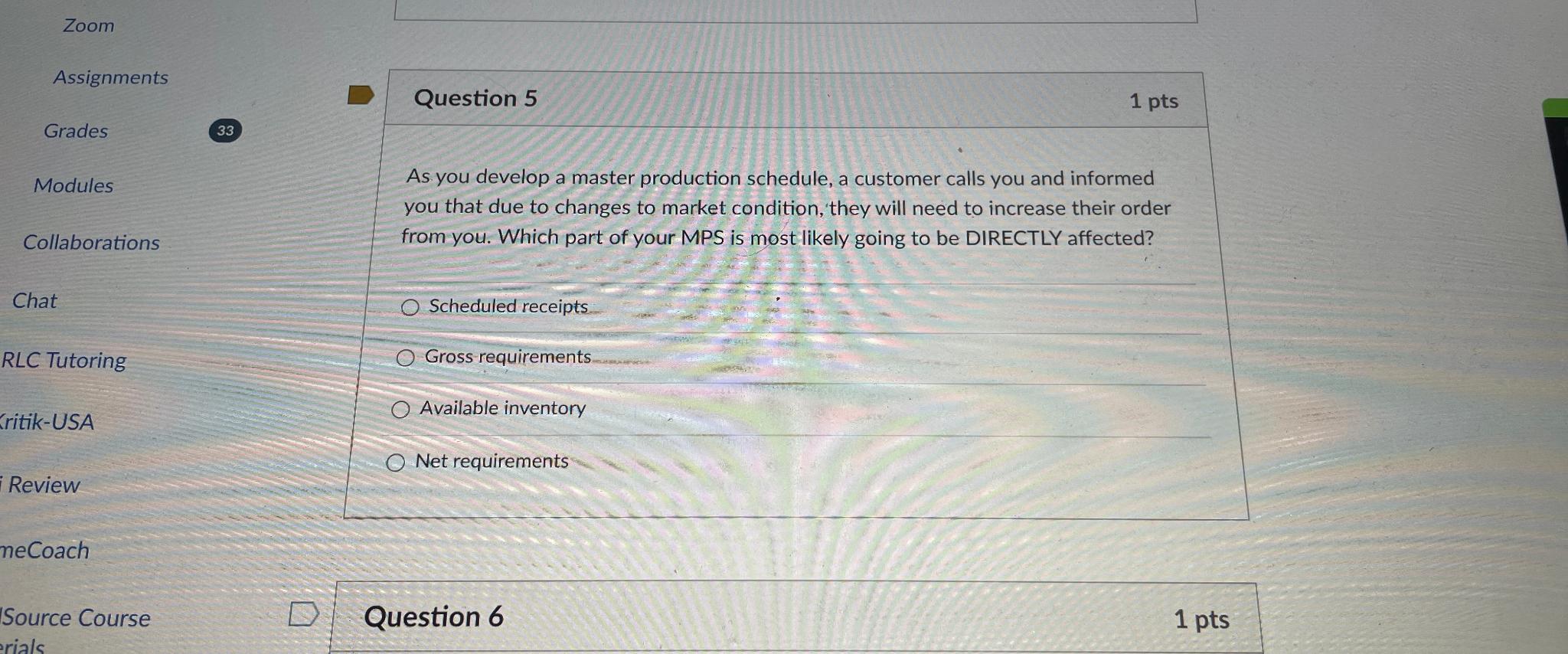  Zoom Assignments Grades 33 Question 5 1 pts Modules Collaborations As