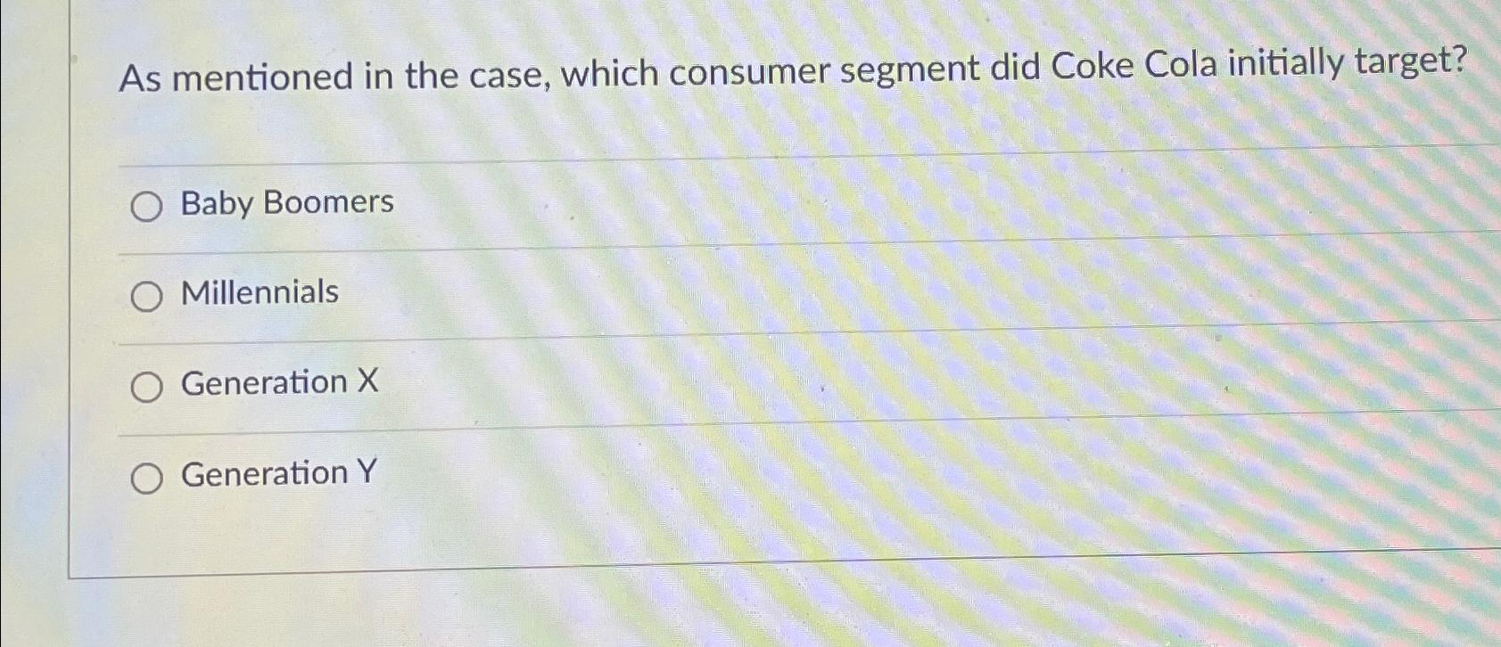  As mentioned in the case, which consumer segment did Coke Cola