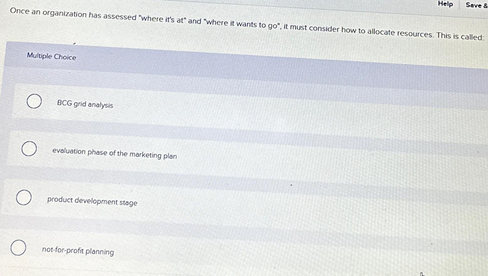  Help Save & Once an organization has assessed "where it's at"