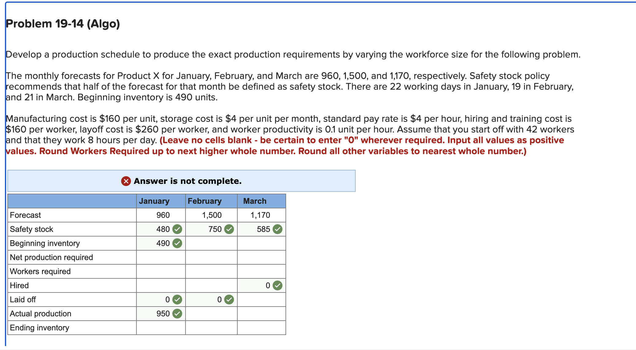  Problem 19-14(Algo) Develop a production schedule to produce the exact production