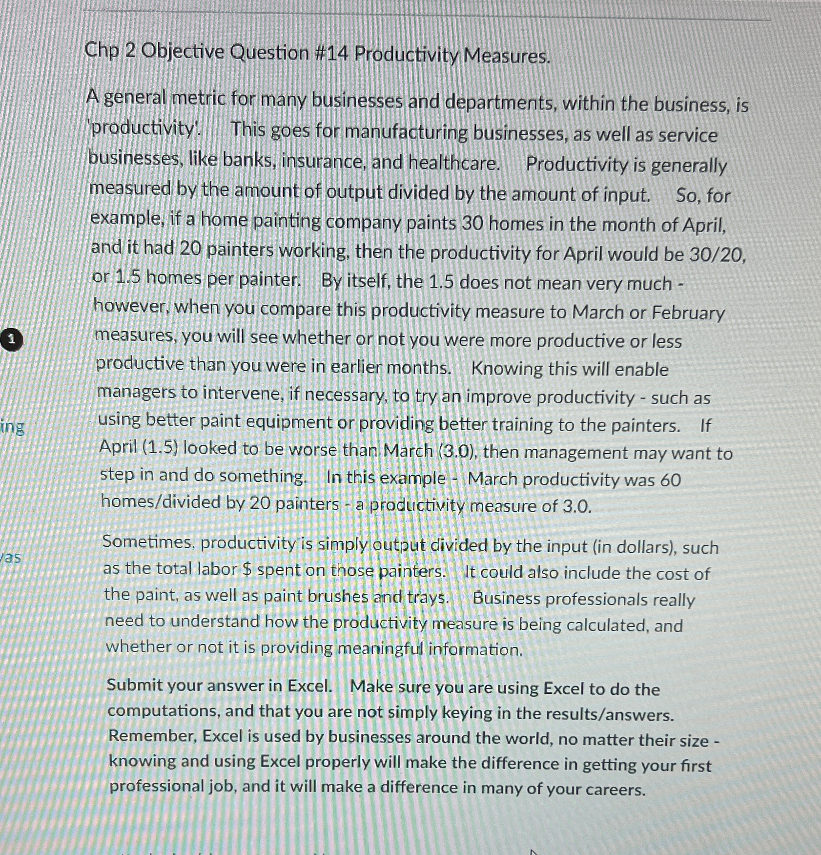  Chp 2 Objective Question #14 Productivity Measures. A general metric for