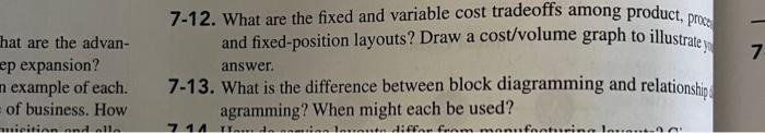 7.13 answer 7-12. What are the fixed and variable cost tradeoffs among
