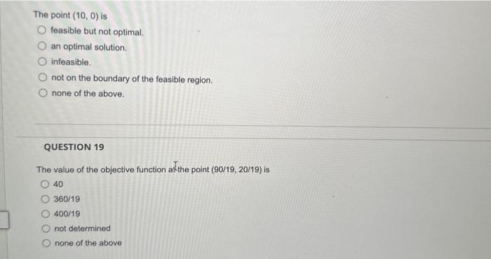(0,1) none of the above QUESTION 13 The feabible regan of tis