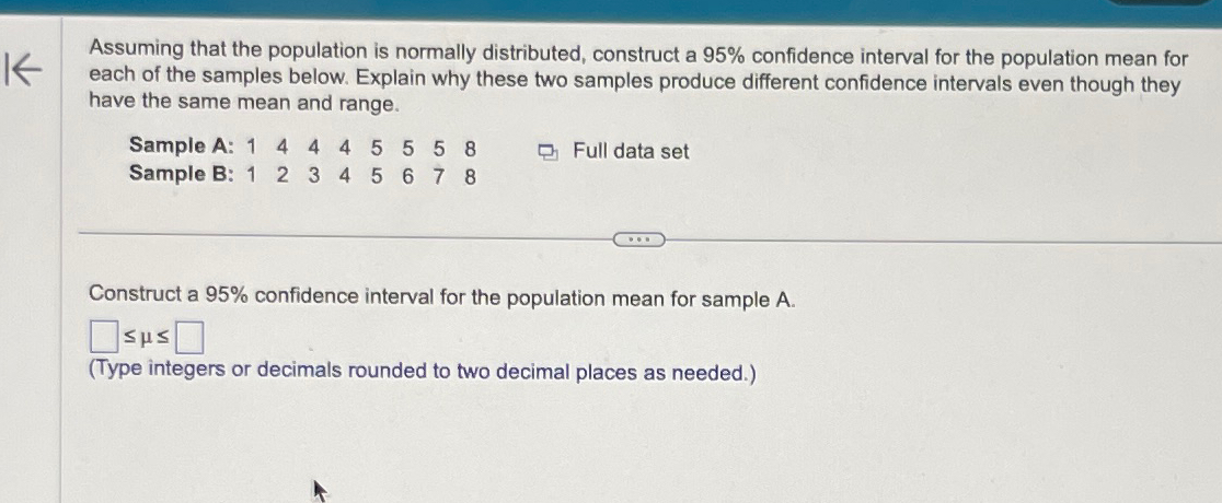  Assuming that the population is normally distributed, construct a 95% confidence