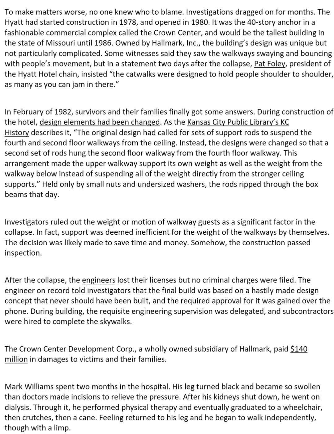 walkway? 3). Who were the Hyatt Regency guest on the walkway and