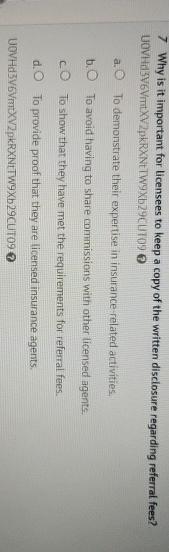  7 Why is it important for licensees to keep a copy