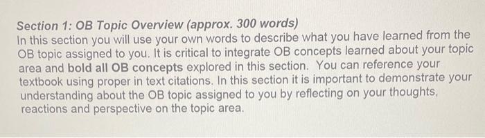 understanding of OB and the connection to a real-life situation. For this