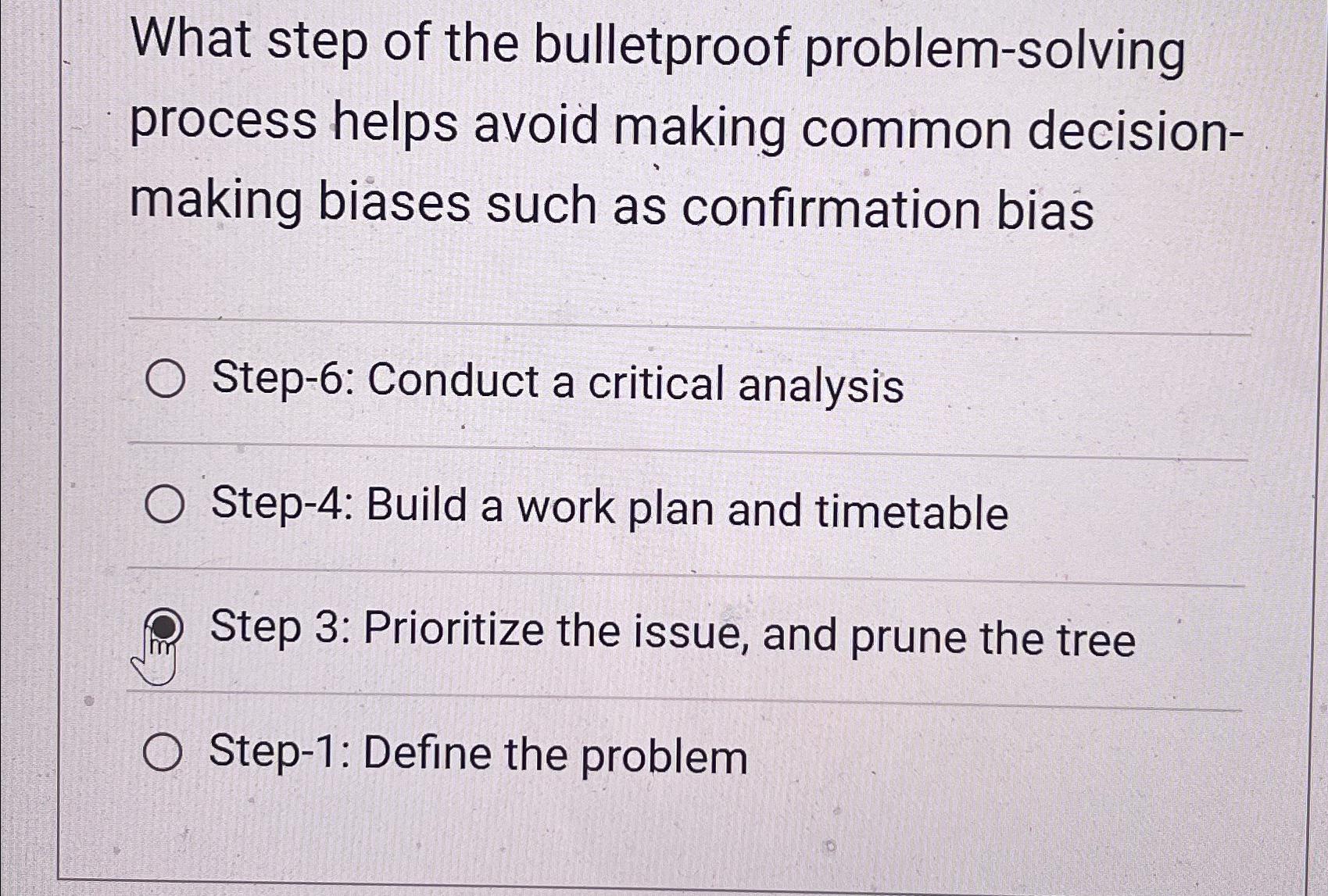  What step of the bulletproof problem-solving process helps avoid making common