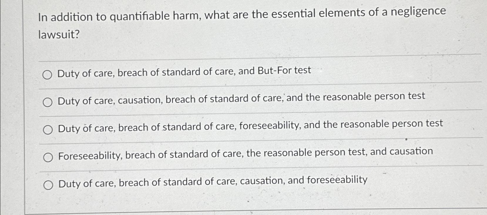  In addition to quantifiable harm, what are the essential elements of