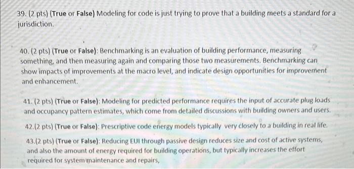 please state whether each problem is true or false and why. 39.