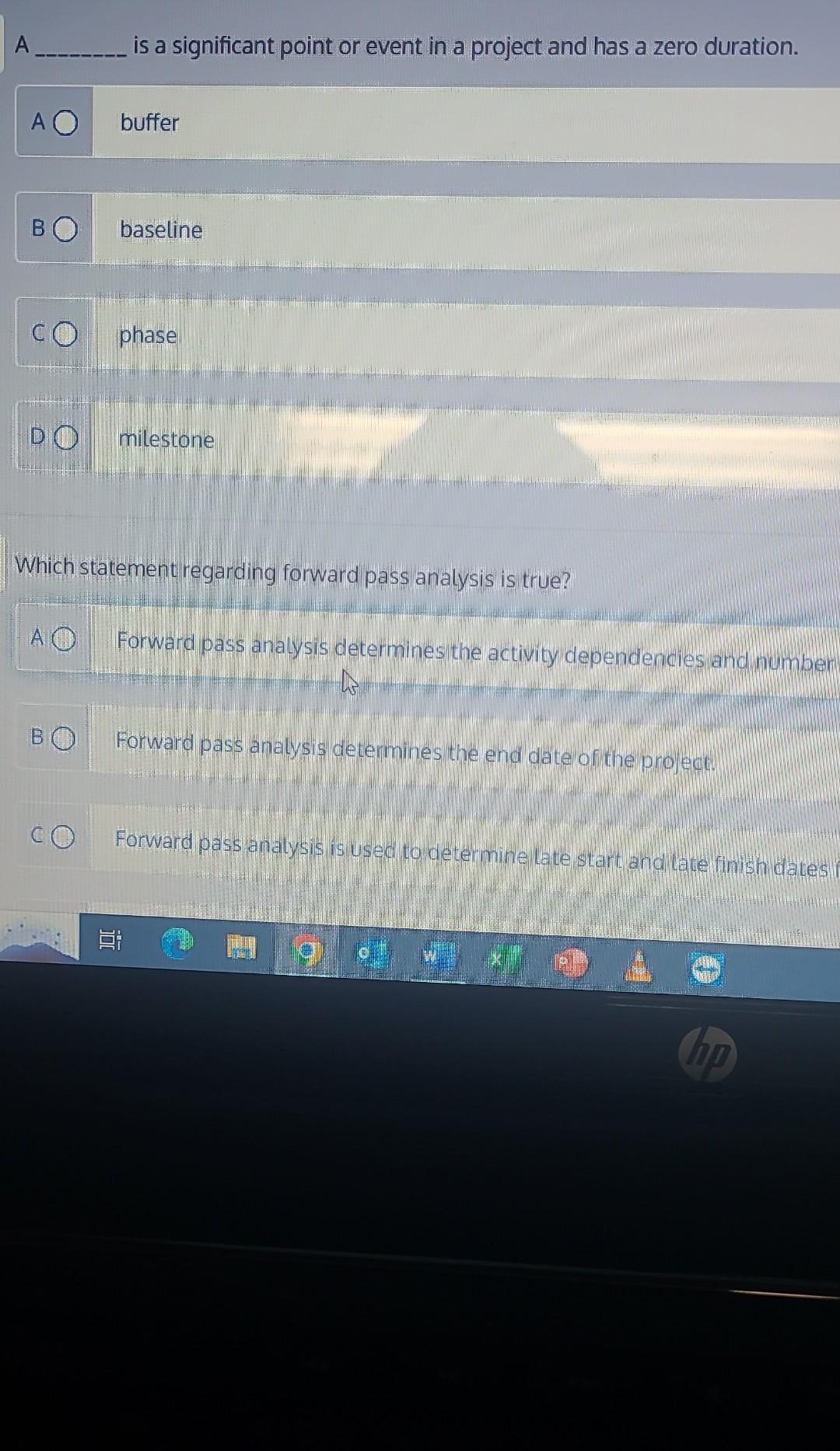  A is a significant point or event in a project and