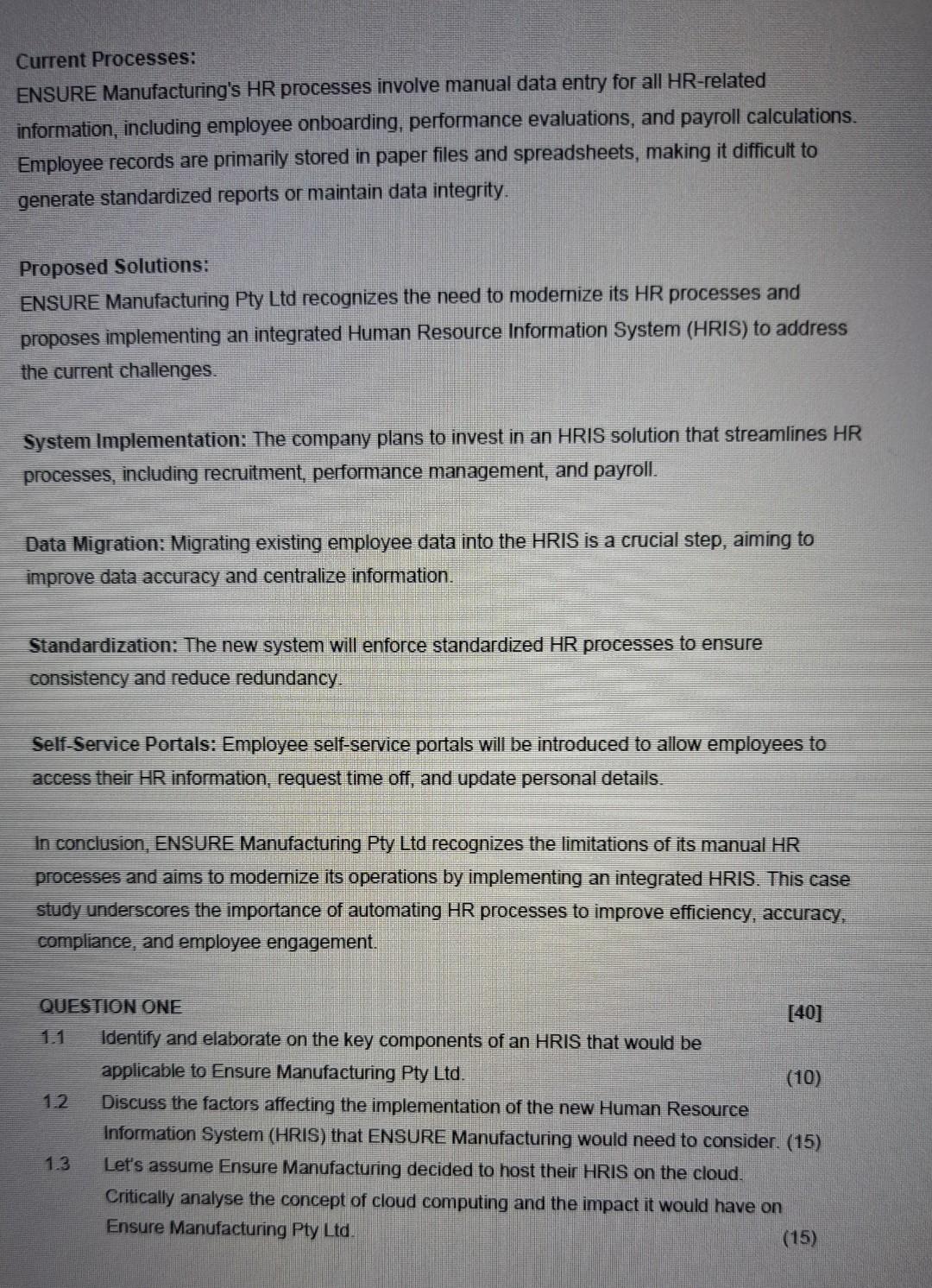 ENSURE Manufacturing Pty Ltd- Manual HR Processes and Their Challenges Background: ENSURE
