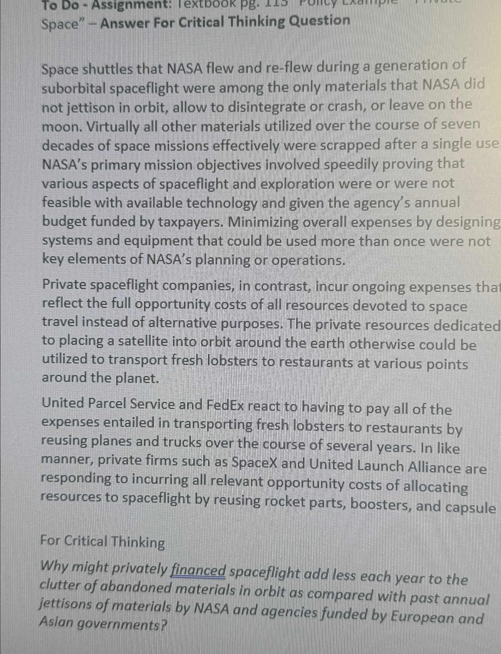  Space" - Answer For Critical Thinking Question Space shuttles that NASA