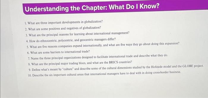  Understanding the Chapter: What Do I Know? 1. What are three