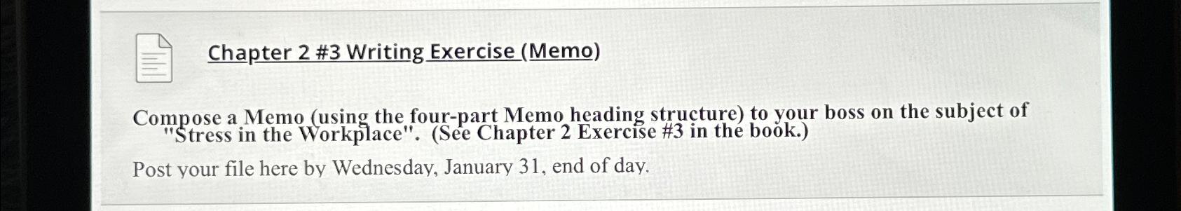  Chapter 2 #3 Writing Exercise (Memo) Compose a Memo (using the