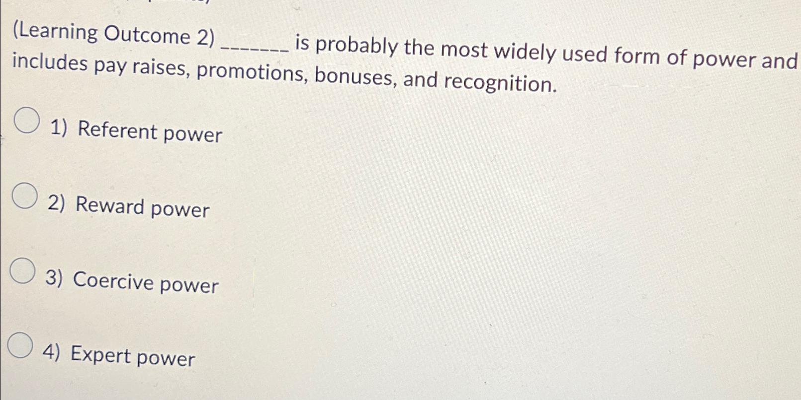  (Learning Outcome 2) is probably the most widely used form of