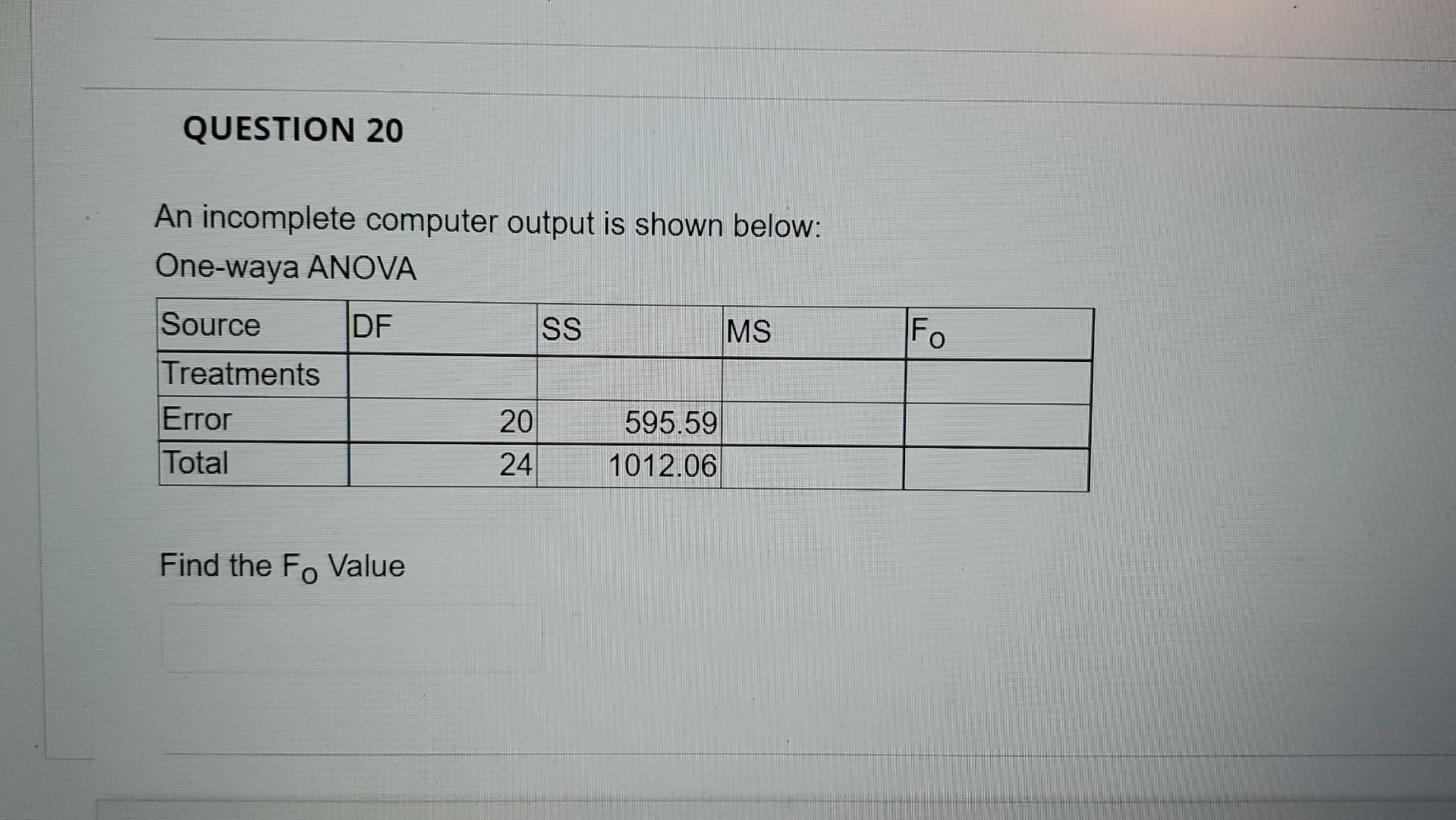  can you answer ASAP PLEASE Bothhhh An incomplete computer output is