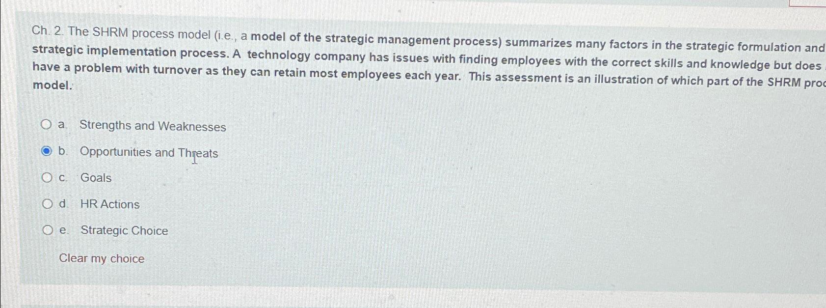  Ch.2. The SHRM process model (i.e., a model of the strategic