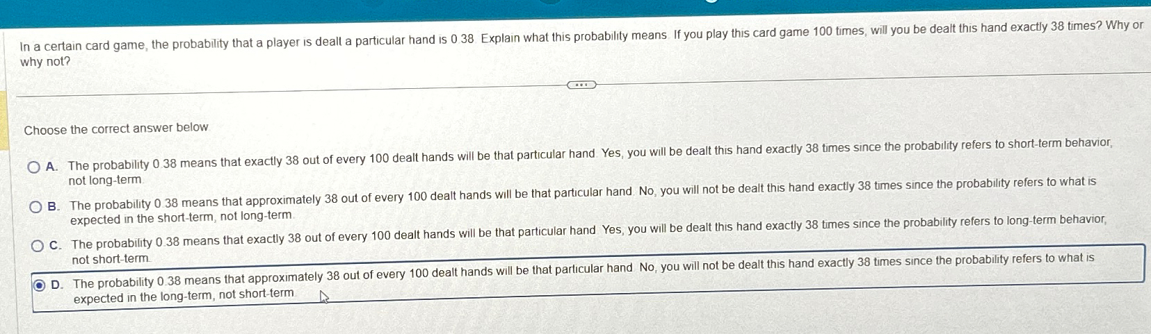  why not? Choose the correct answer below not long-term expected in