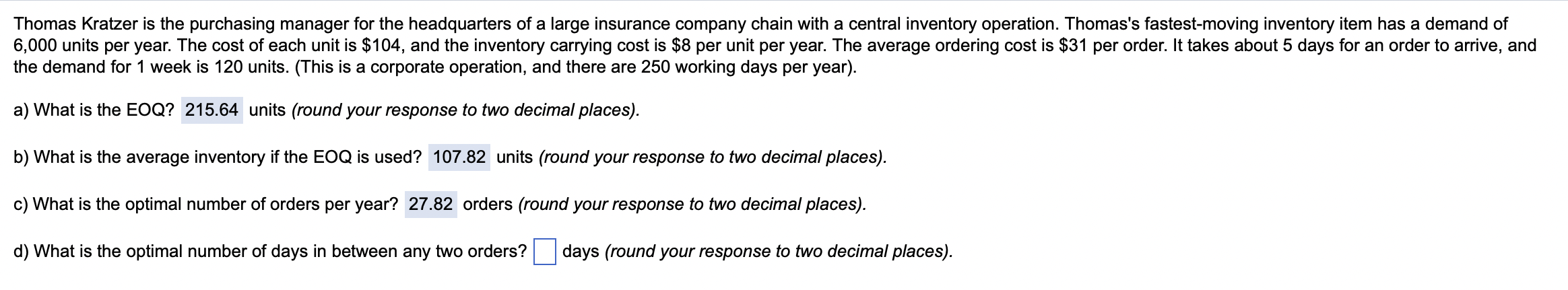 Please help Thomas Kratzer is the purchasing manager for the headquarters of