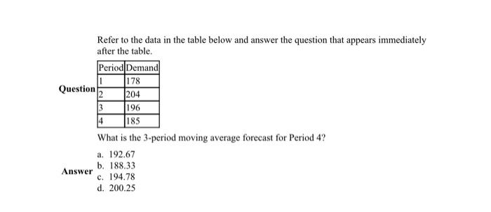  Refer to the data in the table below and answer the