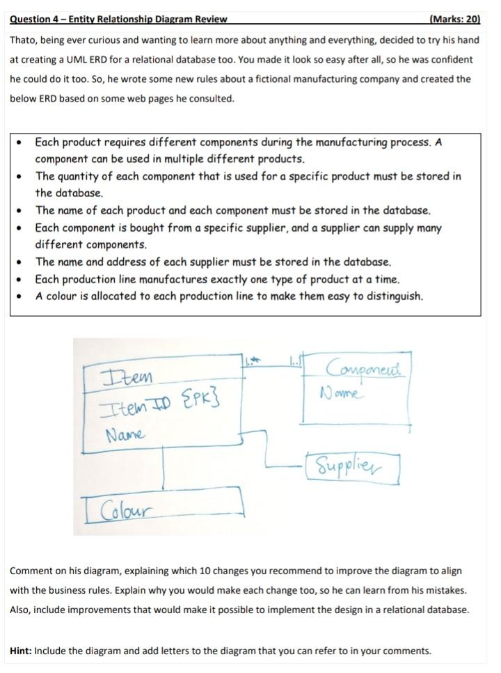 please help with with question Question 4 - Entity Relationship Diagram Review