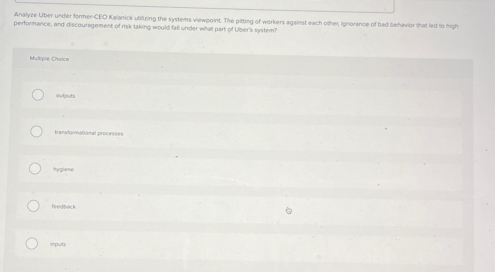  Analyze Uber under former-CEO Kalanick utilizing the systems viewpoint. The pitting
